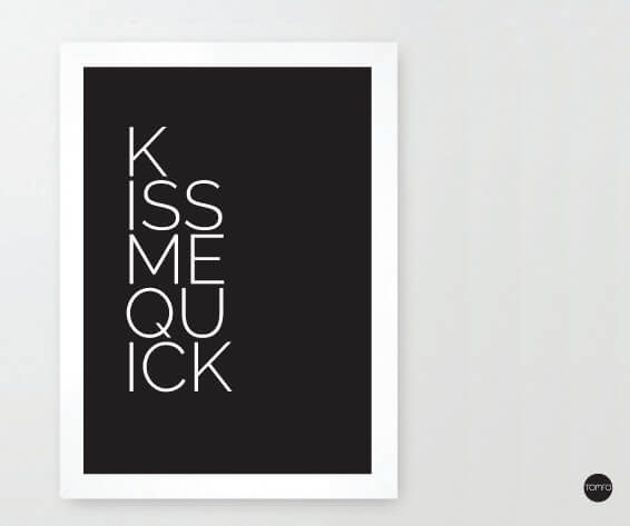 TOMFO-Kiss-me-Quick-print